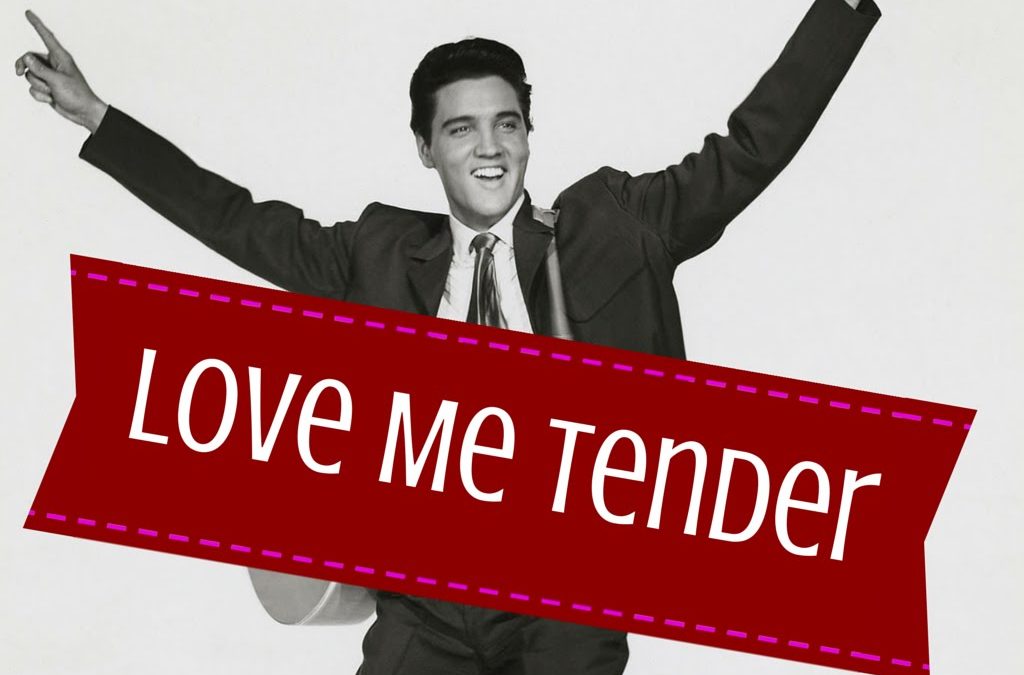 “Love Me Tender” Post-Covid!